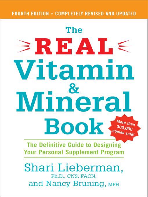 Title details for The Real Vitamin and Mineral Book by Shari Lieberman - Available